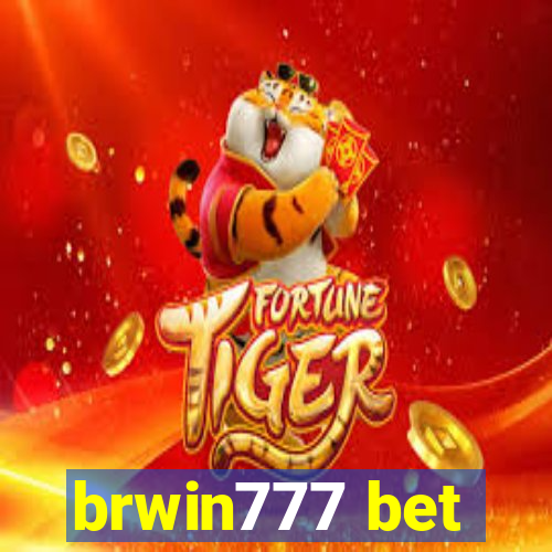 brwin777 bet